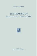 The Meaning of Aristotle's 'Ontology'