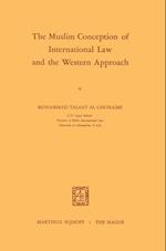 The Muslim Conception of International Law and the Western Approach