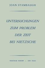 Untersuchungen Zum Problem Der Zeit Bei Nietzsche