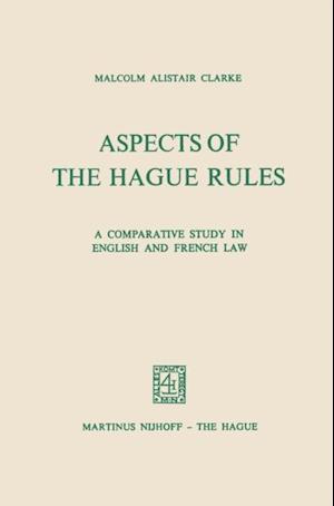 Aspects of the Hague Rules