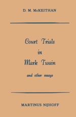 Court Trials in Mark Twain and other Essays