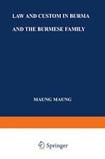 Law and Custom in Burma and the Burmese Family