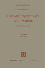 Law and Politics of the Danube