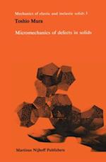 Micromechanics of defects in solids