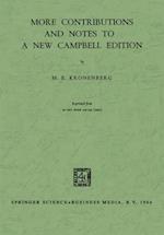 More Contributions and Notes to a New Campbell Edition