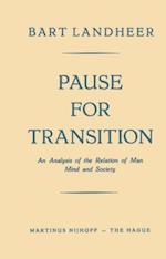 Pause for Transition