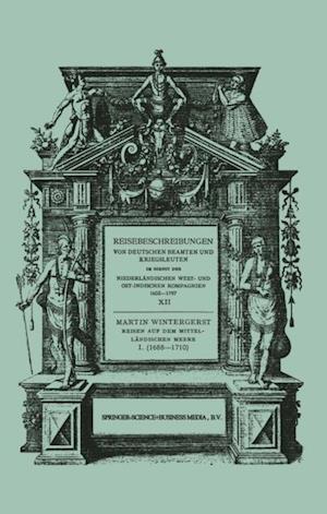 Reisen auf dem Mittelländischen Meere, der Nordsee, nach Ceylon und nach Java 1688–1710