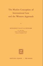 Muslim Conception of International Law and the Western Approach