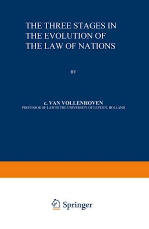 Three Stages in the Evolution of the Law of Nations