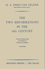 Two Reformations in the 16th Century