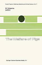 The Welfare of Pigs : A Seminar in the EEC Programme of Coordination of Research on Animal Welfare held in Brussels, November 25-26, 1980 