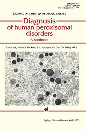 Diagnosis of human peroxisomal disorders