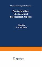 Prostaglandins: Chemical and Biochemical Aspects