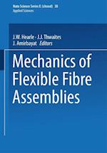 Mechanics of Flexible Fibre Assemblies