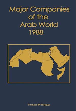 Major Companies of the Arab World 1988