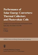 Performance of Solar Energy Converters: Thermal Collectors and Photovoltaic Cells