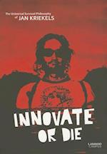 Innovate or Die