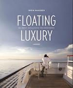 Floating Luxury: The Modern Cruiseship