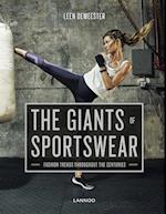 Giants of Sportswear: Fashion Trends throughout the Centuries