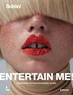 Entertain me! by Schön magazine