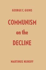 Communism on the Decline