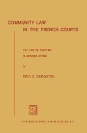 Community Law in the French Courts