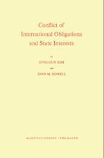 Conflict of International Obligations and State Interests