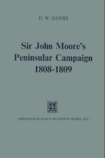 Sir John Moore’s Peninsular Campaign, 1808–1809