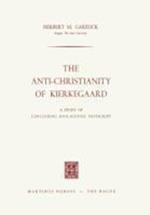 The Anti-Christianity of Kierkegaard