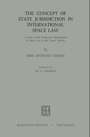 The Concept of State Jurisdiction in International Space Law