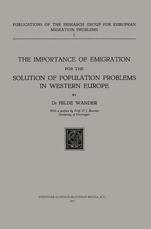 The Importance of Emigration for the Solution of Population Problems in Western Europe