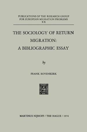 The Sociology of Return Migration: A Bibliographic Essay