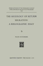 The Sociology of Return Migration: A Bibliographic Essay