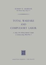 Total Warfare and Compulsory Labor