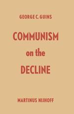 Communism on the Decline