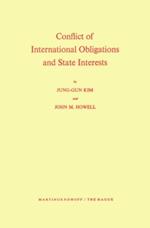 Conflict of International Obligations and State Interests