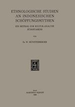 Ethnologische Studien an Indonesischen Schöpfungsmythen