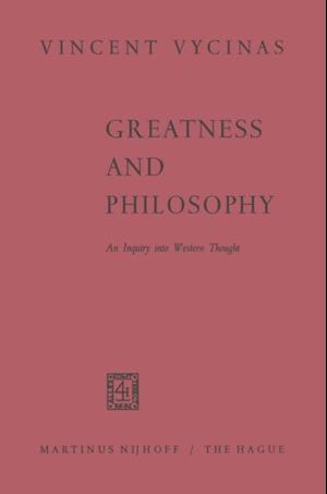 Greatness and Philosophy