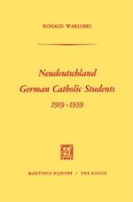 Neudeutschland, German Catholic Students 1919–1939