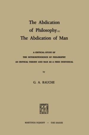 Abdication of Philosophy - The Abdication of Man