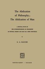 Abdication of Philosophy - The Abdication of Man