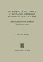 Element of Negotiation in the Pacific Settlement of Disputes between States