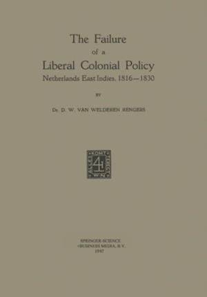 Failure of a Liberal Colonial Policy