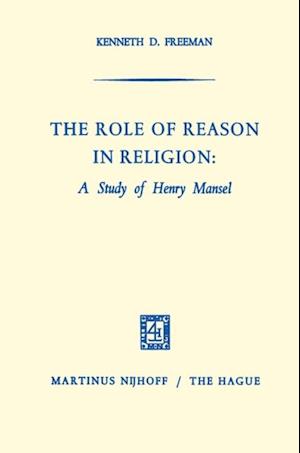 Role of Reason in Religion: A Study of Henry Mansel