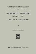 Sociology of Return Migration: A Bibliographic Essay