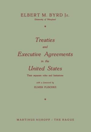 Treaties and Executive Agreements in the United States