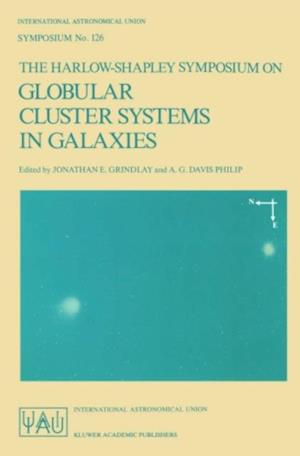 Harlow-Shapley Symposium on Globular Cluster Systems in Galaxies