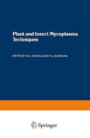 Plant and Insect Mycoplasma Techniques