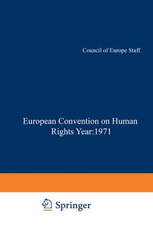 Yearbook of the European Convention on Human Rights / Annuaire dela convention Europeenne des Droits de L'Homme