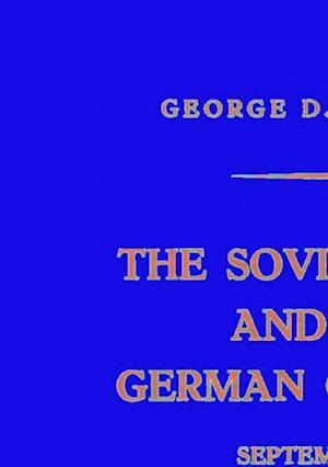 Soviet Union and the German Question September 1958 - June 1961